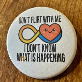 "I Don't Know What Is Happening - Don't Flirt With Me' item