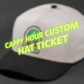 CAPPY HOUR CUSTOM HAT TICKET item