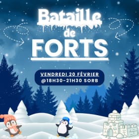 Bataille de forts - 20 fév @18h30-21h30 SORB item