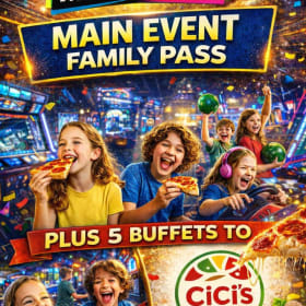 Main Event Family Pass & Cici's Pizza item