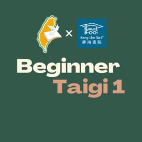 (Online) Beginner Taigi 1 初級台語 1 (Sun 6:15-7:30p PT) item