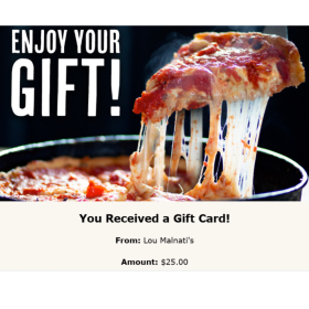 Lou Malnati's $25 Gift Card item