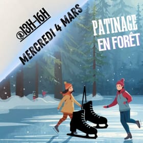 Patinage en forêt - 4 mars @13h-16h item