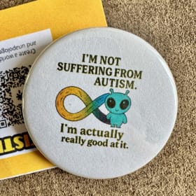 I'm not Suffering from Autism I am Really Good at it" item