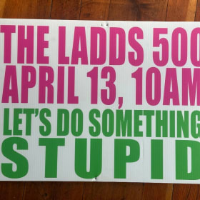 Let's Do Something Stupid Sign dated April 13 item