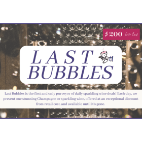 $200 gift certificate to Last Bubbles item