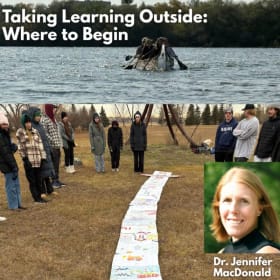 Photo of Taking Learning Outside with Dr. Jennifer MacDonald