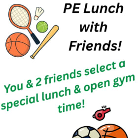 #15 PE Lunch with Friends and Mr. Bush item