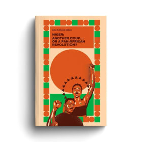 NIGER: Just Another Coup . . . or a Pan-African Revolution? item