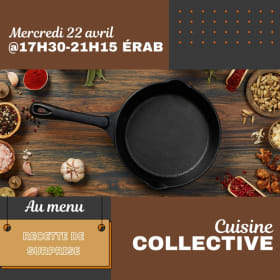 Cuisine collective – 22 avril @17h30-21h15 ÉRAB item