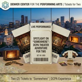 Photo of 18. Two (2) Tickets to "Somewhere" at DCPA