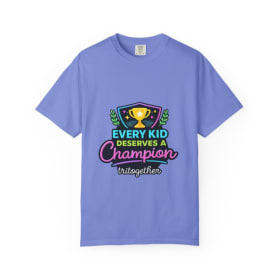 Unisex Champion T-Shirt – "Every Kid Deserves a Champion" item
