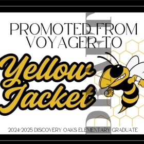 Yard Sign: Promoted to Yellow Jacket item