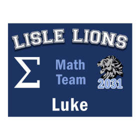Photo of Math Team Yard Sign