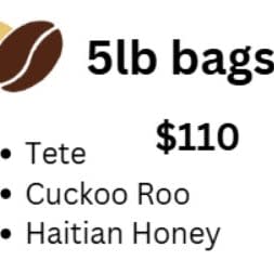 Singing Rooster Coffee - 5 lbs (see roasts) item