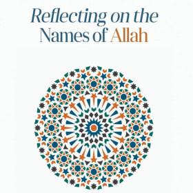 Reflecting on the Names of Allah item