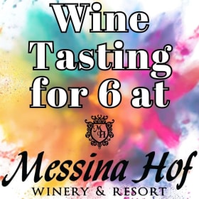 Messina Hof Wine Tasting for 6 item