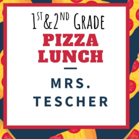 Pizza Lunch in the Teacher's Lounge - Mrs. Tescher item