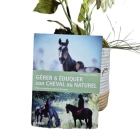 Livre Gérer et éduquer son cheval au naturel » item
