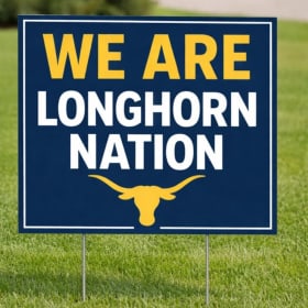 Photo of Longhorn Nation Yard Sign