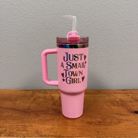 Just a Small Town Girl Cup with Straw item