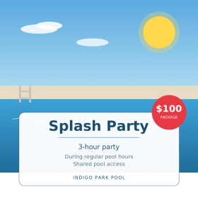 Splash Party: start time 12  PM or later item