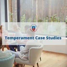 Phase 2, Course 2: Temperament Case Studies item