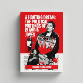 A Fighting Dream: The Political Writings of Claudia Jones item