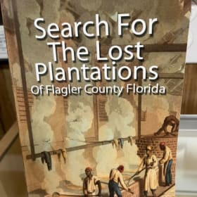 Search for Lost Plantations of Flagler County item