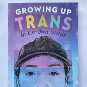 Growing Up Trans In Our Own Word (Book) item
