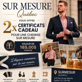 2 chemises sur mesure (valeur de 330.00$) item