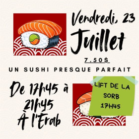 Lift Sorb:Un sushi presque parfait - 23 juillet @17h45-21h45 item