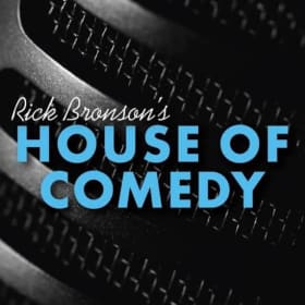 Rick Bronson’s House of Comedy Tickets item