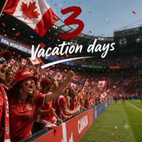 Bigger Better FIFA Canada Fan Package PLUS 3 VACATION Days! item