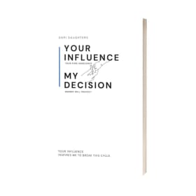 Your Influence My Decision  item