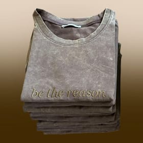 "be the reason" T-shirt item