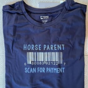 "Horse Parent ~ Scan for Payment" T-Shirt Adult Med (1 of 2) item