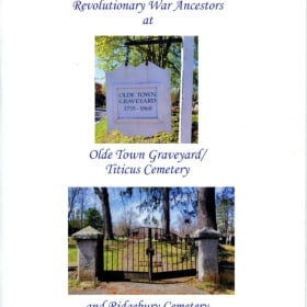 Revolutionary War Ancestors at Olde Towne Graveyard item