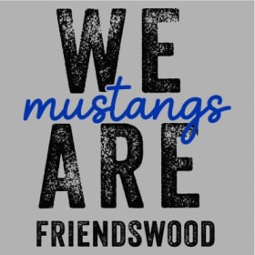 We Are Friendswood Sweatshirt or Hoodie item