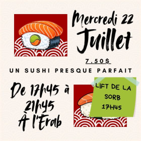 LIFT SORB:Un sushi presque parfait - 22 juillet @17h45-21h45 item