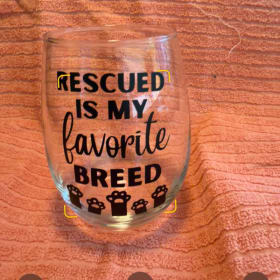 Rescued is My Favorite Breed Glass item