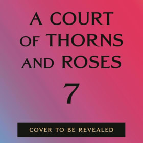 A Court of Thorns and Roses 7 by Sarah J. Maas item