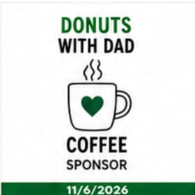 Donuts with Dad | Coffee Sponsor item
