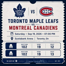 Toronto Maple Leafs Pre-season v Habs Tickets - MSRP $500 item