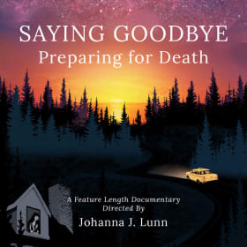 2nd Movie - Saying Goodbye: Preparing for Death item