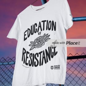 Education is Resistance Shirt (Local Delivery/Pickup) item