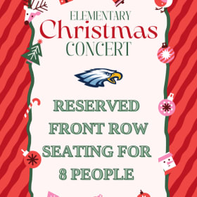 🎄 ELEMENTARY CHRISTMAS CONCERT—RESERVED FRONT-ROW SEATING F item