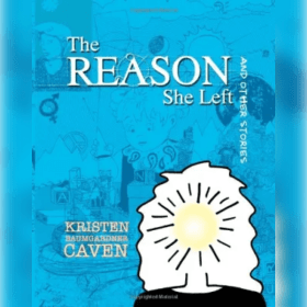 The Reason She Left and Other Stories item