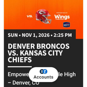 Broncos vs Chiefs 11/1/26 - 2 Tickets item