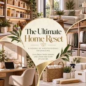 The Ultimate Home Reset: 8 Hours of Professional Organizing item